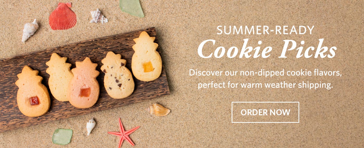 Summer-Ready Cookie Picks. Discover our non-dipped cookie flavors, perfect for warm weather shipping. Order now.